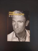 Boek Frank Vandenbroucke - Ik ben God niet, Boeken, Gelezen, Lopen en Fietsen, Ophalen of Verzenden, Borgerhoff & Lamberigts