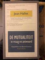 De mutualiteit in vraag en antwoord, Jean Hallet, Livres, Société, Enlèvement ou Envoi, Neuf