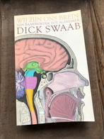 Wij zijn ons brein • Dick Swaab, Ophalen of Verzenden, Zo goed als nieuw