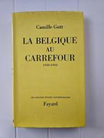 België op het kruispunt 1940-1944, Boeken, Camille Gutt, Ophalen of Verzenden, Tweede Wereldoorlog, Gelezen