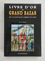 Livre d'or du Grand Bazar de la place Saint-Lambert de Liège, Enlèvement ou Envoi, Comme neuf, Marcel Conradt