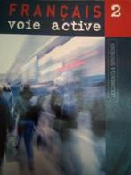 Français voie active 2, Enlèvement ou Envoi, Français