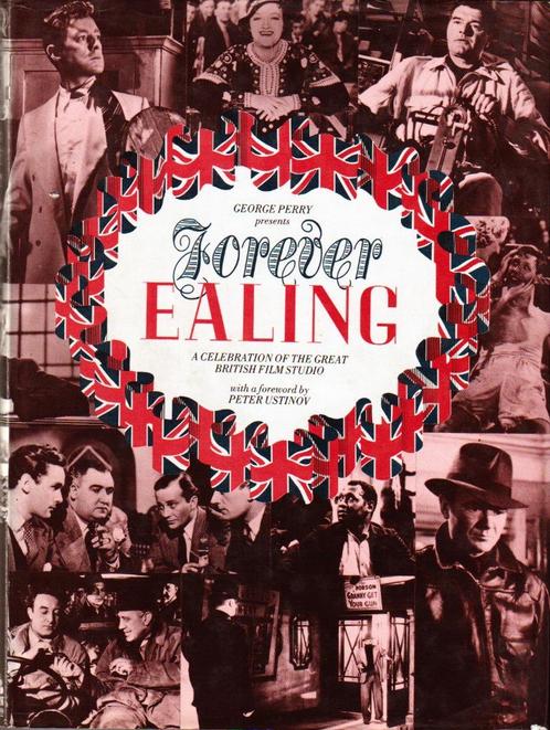 Forever Ealing van George Perry, Boeken, Film, Tv en Media, Ophalen of Verzenden