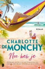 CHARLOTTE DE MONCHY  - Nee heb je - Juli 2020, Boeken, Charlotte DE MONCHY, Nederland, Ophalen, Gelezen