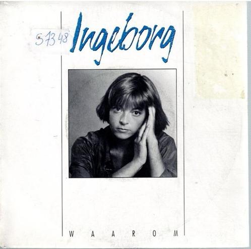 Vinyl, 7"   -   Ingeborg – Waarom, CD & DVD, Vinyles | Autres Vinyles, Autres formats, Enlèvement ou Envoi