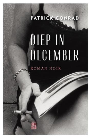 Te Koop Boek DIEP IN DECEMBER Patrick Conrad, Boeken, Gelezen, Ophalen of Verzenden, Patrick Conrad, België