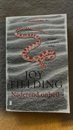 Joy Fielding - Naderend onheil, Enlèvement ou Envoi, Joy Fielding