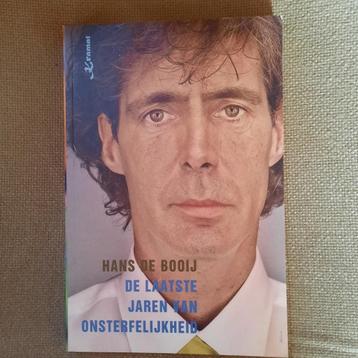 HANS DE BOOIJ- DE LAATSTE JAREN VAN ONSTERFELIJKHEID beschikbaar voor biedingen