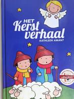 Het Kerstverhaal.  Kathleen Amant, Boeken, Ophalen of Verzenden, Zo goed als nieuw