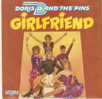 single Doris D & Pins - Girlfriend, Enlèvement ou Envoi, Single, Comme neuf, Pop