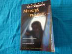 Meisjes plagen..., Boeken, Ophalen of Verzenden, Gelezen, James Patterson
