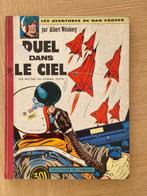 Dan cooper Duel dans le ciel 1e druk, Boeken, Eén stripboek, Ophalen of Verzenden, Zo goed als nieuw, Albert Weinberg