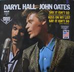 Daryl Hall et John Oates — Say It Isn't So — single de 12 po, CD & DVD, 12 pouces, Utilisé, Enlèvement ou Envoi, 1980 à 2000