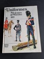 Uniformes des Armées de Waterloo 1815 - Ugo Pericoli -, Collections, Objets militaires | Général, Livre ou Revue, Armée de terre