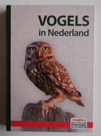 Vogels in Nederland – Jonathan Elphick & John Woodward, Livres, Animaux & Animaux domestiques, Utilisé, Envoi, Oiseaux