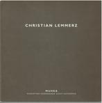 Christian Lemmerz - Museum van Hedendaagse Kunst, 1997, Boeken, Ophalen of Verzenden, Gelezen