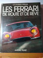 Les Ferrari de route et de rêve - Antoine Prunet, Boeken, Auto's | Boeken, Ophalen of Verzenden, Ferrari