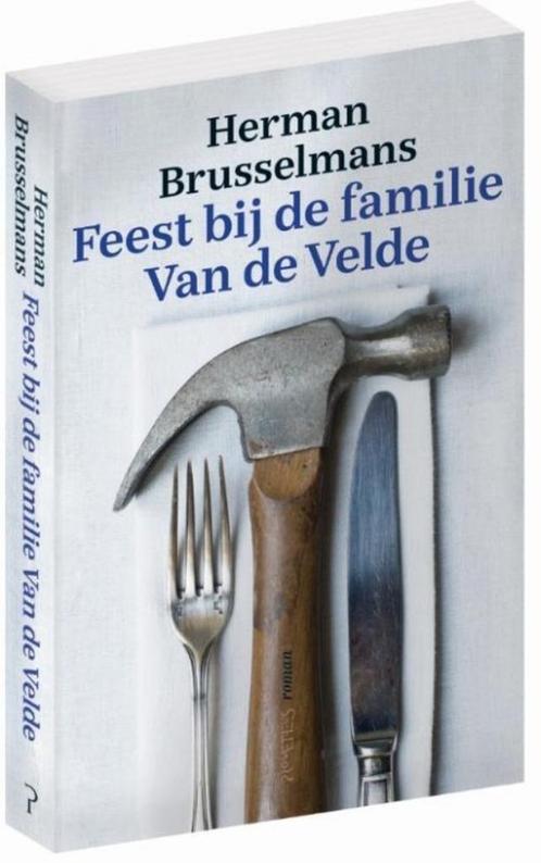 Te Koop Boek FEEST BIJ DE FAMILIE VAN DE VELDE H Brusselmans, Boeken, Romans, Zo goed als nieuw, België, Ophalen of Verzenden