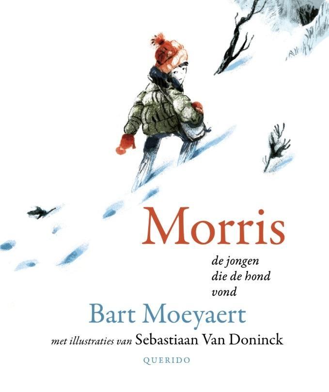 Morris, de jongen die de hond vond, Bart Moeyaert, Boeken, Kinderboeken | Jeugd | 10 tot 12 jaar, Zo goed als nieuw, Verzenden