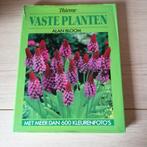 Vaste planten van Alan Bloom : 600 kleurfoto's !, Tuin en Terras, Ophalen