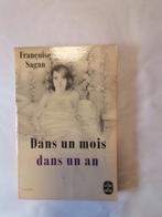 Dans un mois, dans un an - Françoise Sagan, Ophalen of Verzenden, Gelezen