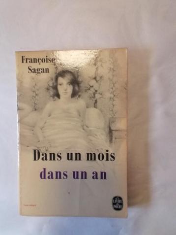 Dans un mois, dans un an - Françoise Sagan beschikbaar voor biedingen