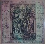 Waxen 'Blasphemer in Celestial Courts', Ophalen of Verzenden