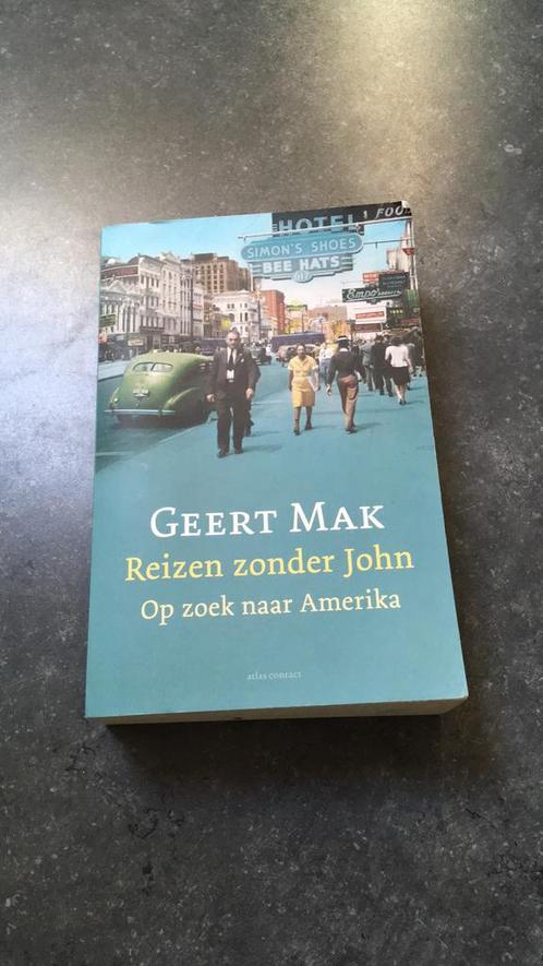 Geert Mak - Reizen zonder John, Boeken, Literatuur, Zo goed als nieuw, Nederland, Ophalen of Verzenden