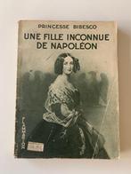 Une fille inconnue de Napoléon, Princesse Bibesco, Antiek en Kunst, Ophalen of Verzenden