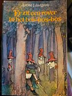 Astrid Lindgren er zit een rover in het bos, bos, bos, Gelezen, Ophalen of Verzenden