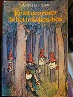 Astrid Lindgren er zit een rover in het bos, bos, bos, Boeken, Ophalen of Verzenden, Gelezen