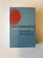 Moordenaars en hun motieven - Jef Vermassen, Boeken, Ophalen of Verzenden, Gelezen, Maatschappij en Samenleving, Jef Vermassen