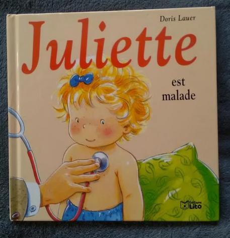 „Juliette is ziek” Doris Lauer (1994), Boeken, Kinderboeken | Kleuters, Gelezen, Fictie algemeen, 4 jaar, Jongen of Meisje, Ophalen of Verzenden