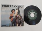 Robert Cogoi  - quand le soleil dit bonjour aux montagnes, Comme neuf, Enlèvement ou Envoi, 1960 à 1980