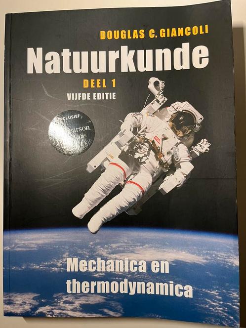 Natuurkunde, deel 1, 5e editie zonder de mylab studentencode, Boeken, Schoolboeken, Zo goed als nieuw, Nederlands, Ophalen