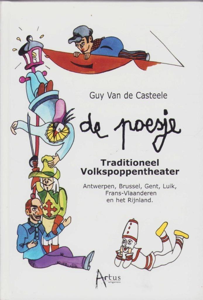De Poesje. Traditioneel Volkspoppentheater - Gesigneerd, Boeken, Geschiedenis | Stad en Regio, Zo goed als nieuw, 20e eeuw of later