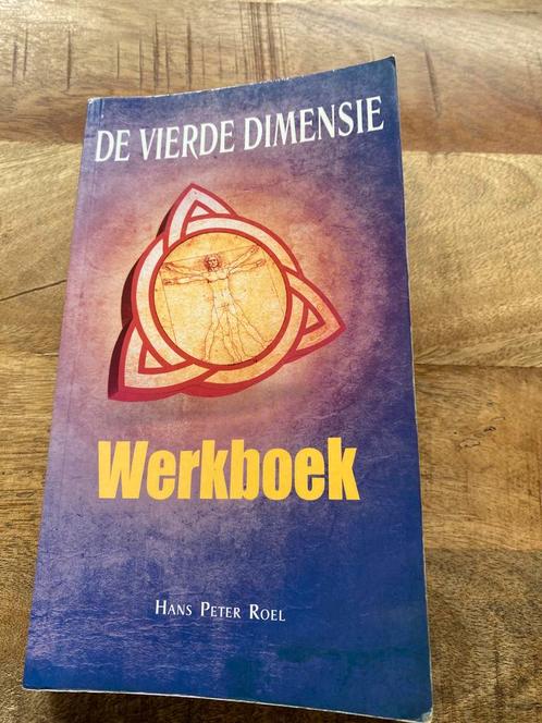 Hans Peter Roel - De vierde dimensie, werkboek, Boeken, Esoterie en Spiritualiteit, Zo goed als nieuw, Ophalen