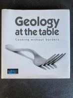 Livre : « Geology at table », Europe, Enlèvement ou Envoi, Neuf