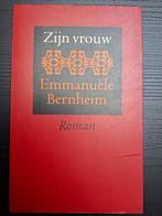 Emmanuèle Bernheim - Zijn vrouw - 1995, Ophalen of Verzenden, Emmanuèle Bernheim