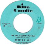 Northern soul 45: Bobby & Clyde "My day is coming", Gebruikt, 7 inch, Single, Ophalen of Verzenden