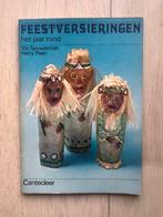 Boek; Feestversieringen het jaar rond., Enlèvement, Comme neuf