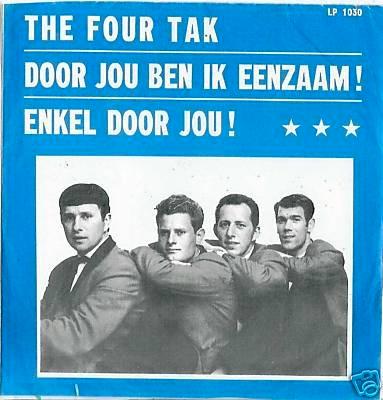 Gezocht: The Four Tak – Door jou ben ik eenzaam!, CD & DVD, Vinyles Singles, Single, En néerlandais, 7 pouces, Enlèvement ou Envoi