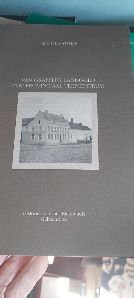 Galmaarden   baljuwhuis, Livres, Histoire & Politique, Enlèvement ou Envoi