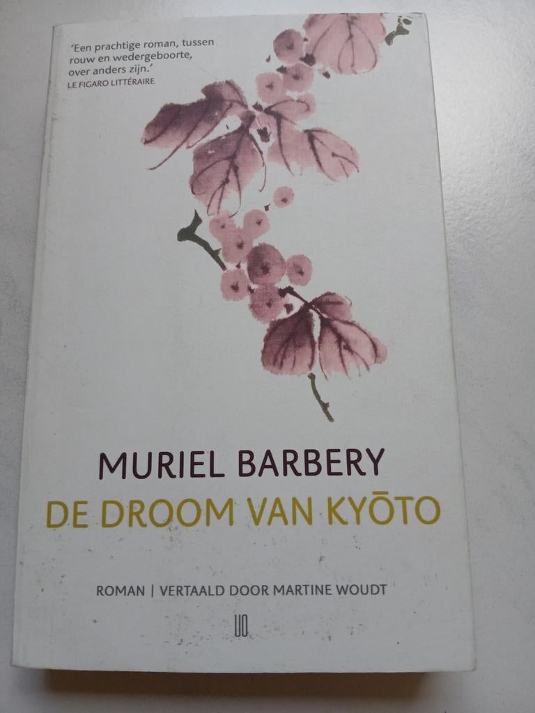 Muriel Barbery - De droom van Kyoto, Ophalen of Verzenden, Muriel Barbery