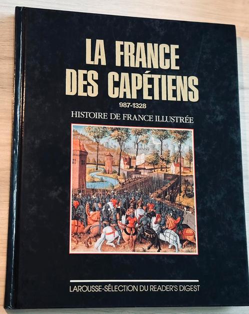 LA FRANCE DES CAPETIENS 987-1328, Boeken, Geschiedenis | Wereld, Zo goed als nieuw