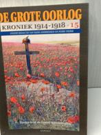 De grote oorlog kroniek 1914-1918 deel 15, Boeken, Ophalen of Verzenden, Gelezen, Algemeen