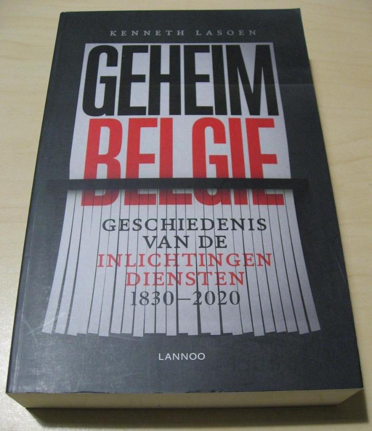 Geheim België - Geschiedenis van de Inlichtingen Diensten, Boeken, Geschiedenis | Nationaal, Zo goed als nieuw, Ophalen of Verzenden