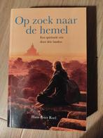 Hans Peter Roel - Op zoek naar de hemel, Boeken, Ophalen of Verzenden, Gelezen, Hans Peter Roel