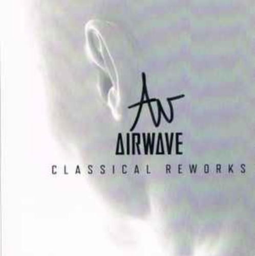 Airwave - Classical Reworks (CD, Album) Label:Bonzai Classic, Cd's en Dvd's, Cd's | Dance en House, Zo goed als nieuw, Techno of Trance