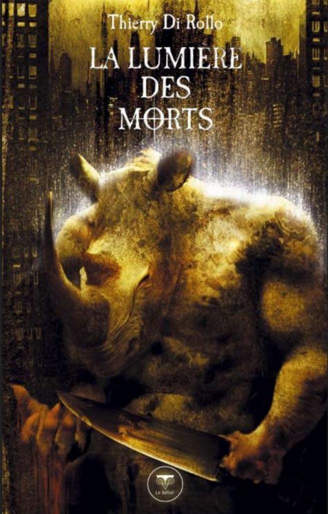 La Lumière des morts - Thierry Di Rollo, Boeken, Science fiction, Zo goed als nieuw, Ophalen of Verzenden